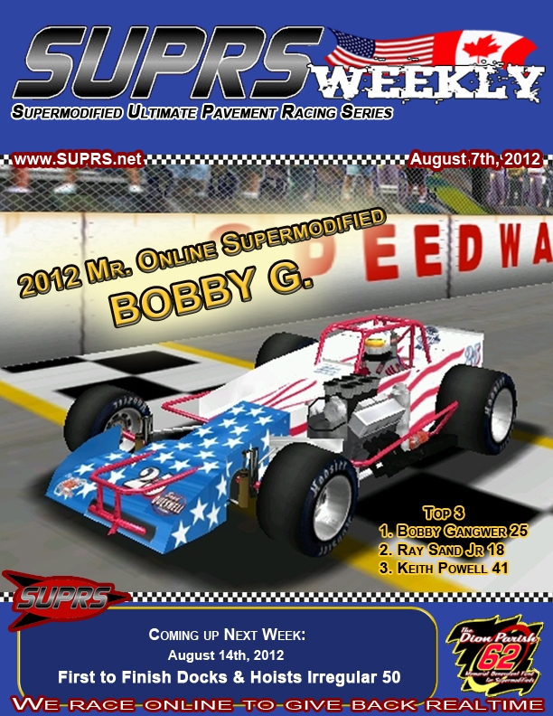 SUPRS Weekly cover August 7, 2012 showing Bob Gangwer on cover as Mr. Online Supermodified